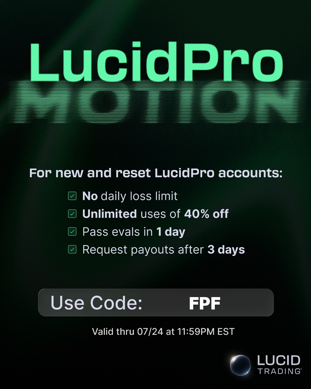 Lucid Trading Pro Motion Sale