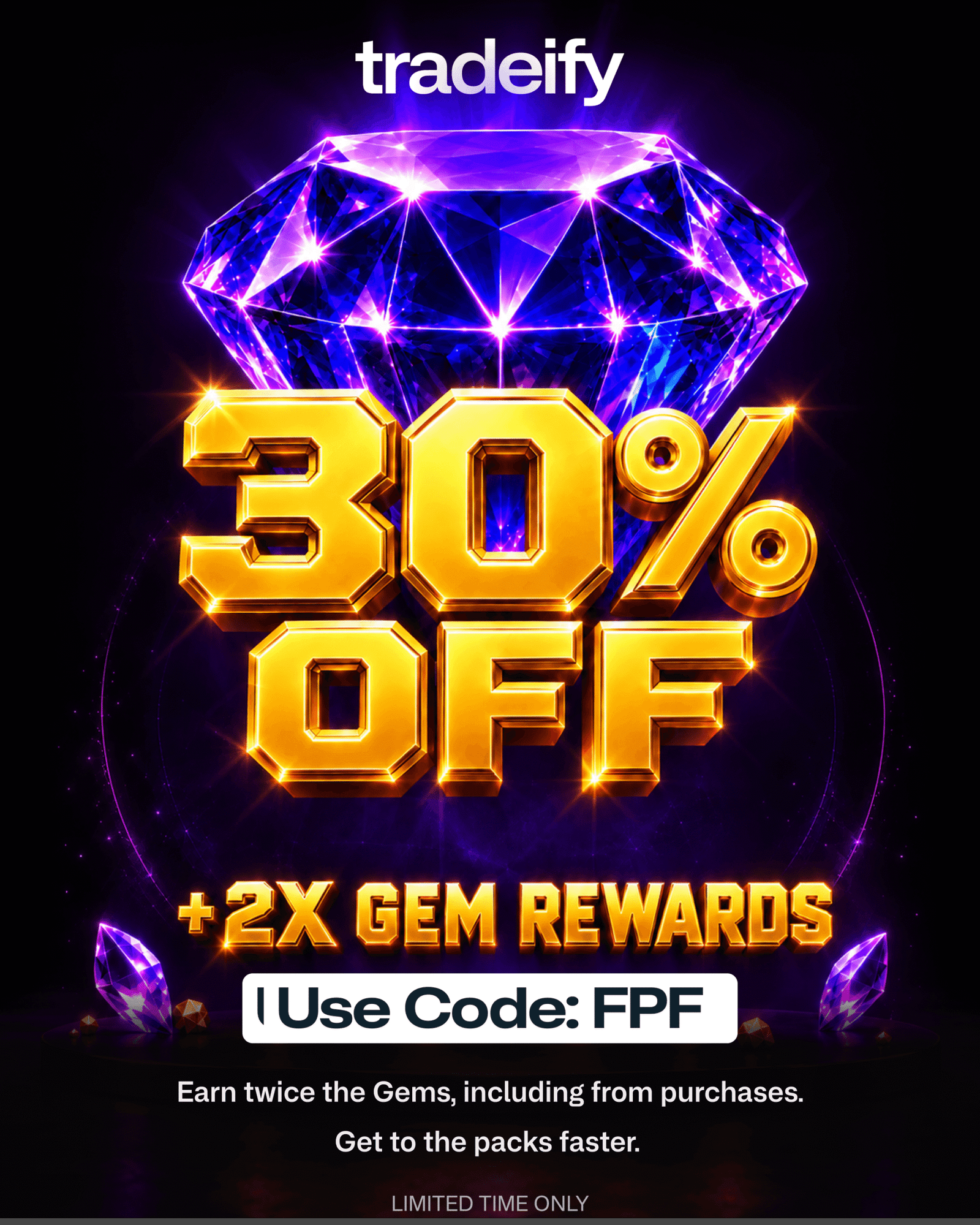 Tradeify 30% off all accounts plus 2X Gem rewards with code FPF